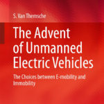 Serge Van Themsche - The Advent of Unmanned Eletric Vehicules