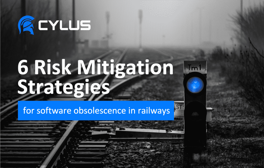 6 Risk Mitigation Strategy for software obsolescence in railways